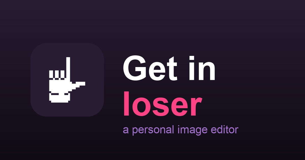 The Get in Loser browser-based image editor interface